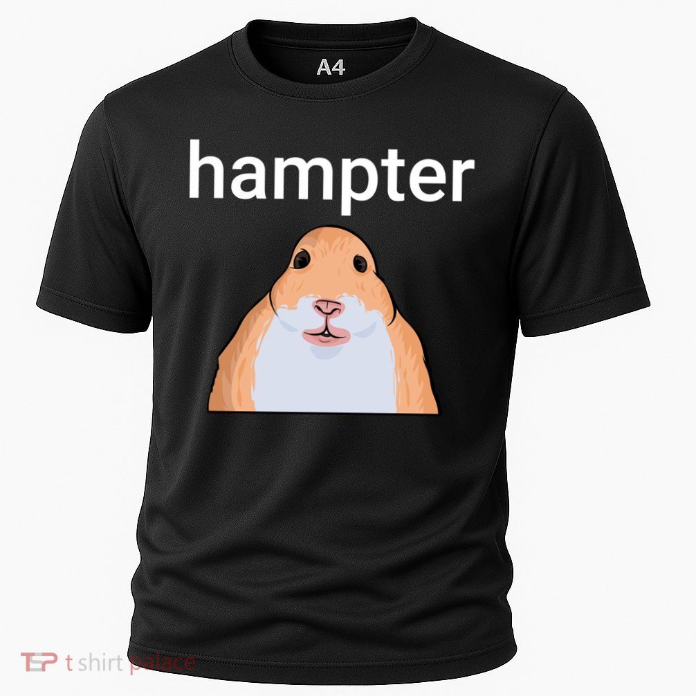 Hampter Funny Hamster Dank Meme Cute Gift Performance Shirt