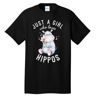 Hippo For Hippo Lover Cute Hippo Tall T-Shirt