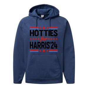 Hotties For Harris Hotties For Kamala Harris 2024 Performance Fleece Hoodie