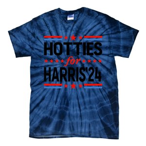 Hotties For Harris Hotties For Kamala Harris 2024 Tie-Dye T-Shirt