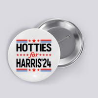 Hotties For Harris Hotties For Kamala Harris 2024 Button