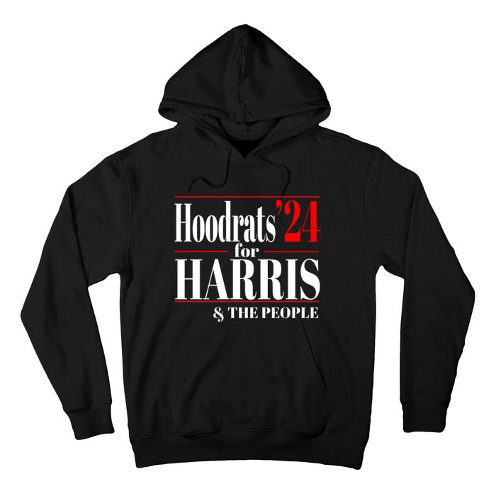 Hoodrats For Harris 2024 Hoodie