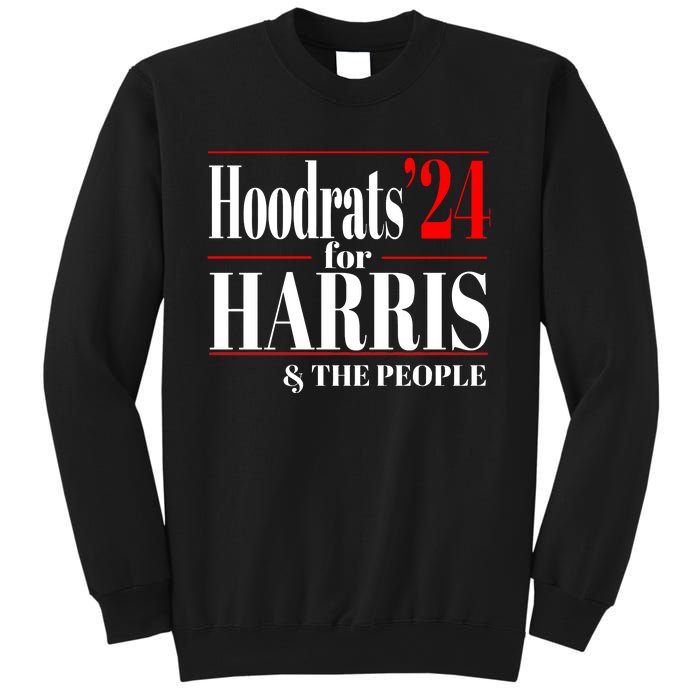 Hoodrats For Harris 2024 Sweatshirt