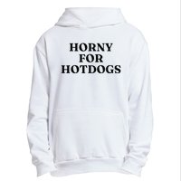 Horny For Hotdogs Urban Pullover Hoodie