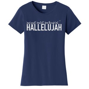 Hard Fought Heartfelt Been Through Hell Hallelujah Christian Women's T-Shirt