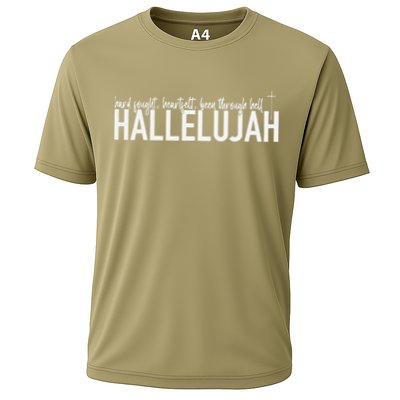 Hard Fought Heartfelt Been Through Hell Hallelujah Christian Performance Shirt
