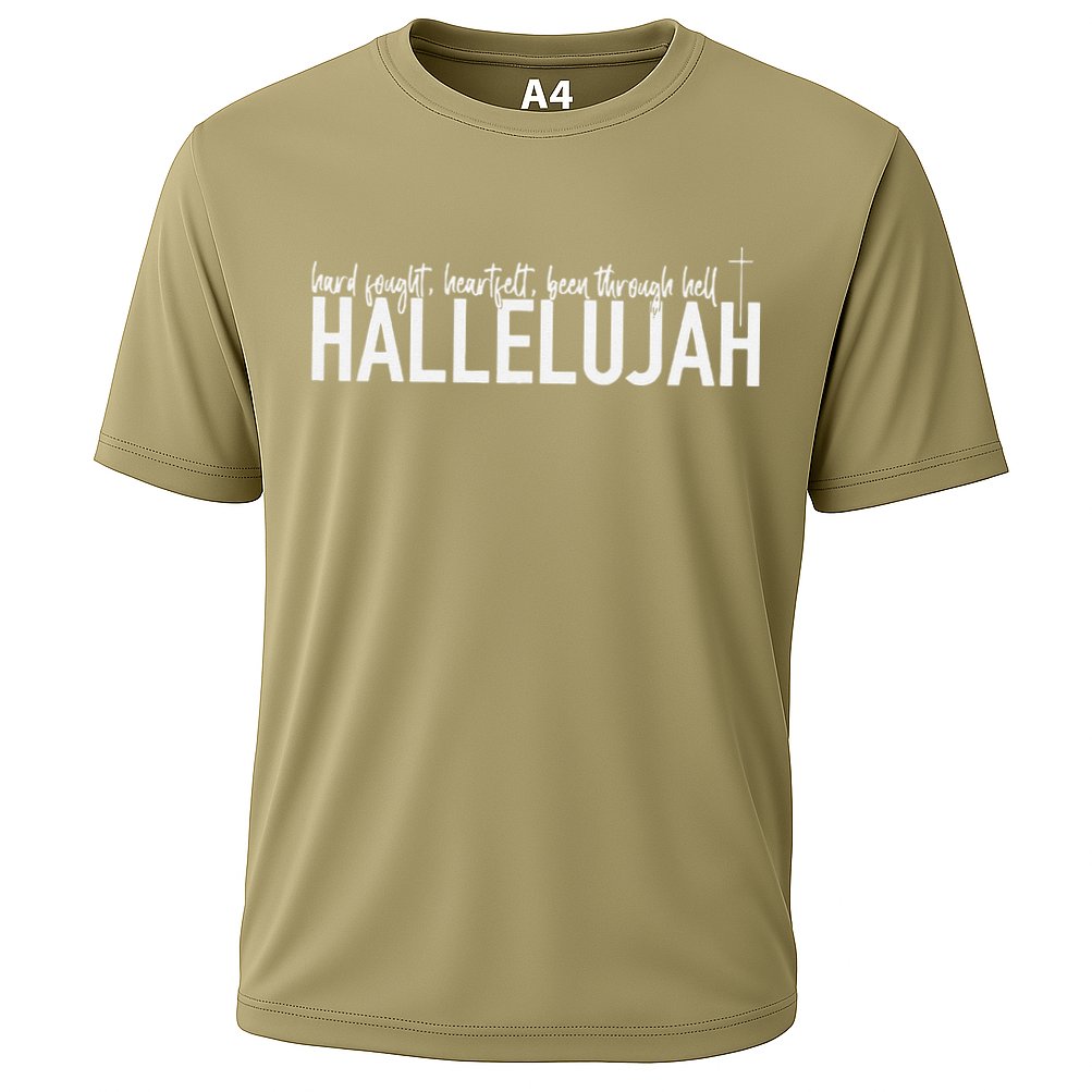 Hard Fought Heartfelt Been Through Hell Hallelujah Christian Cooling Performance Crew T-Shirt
