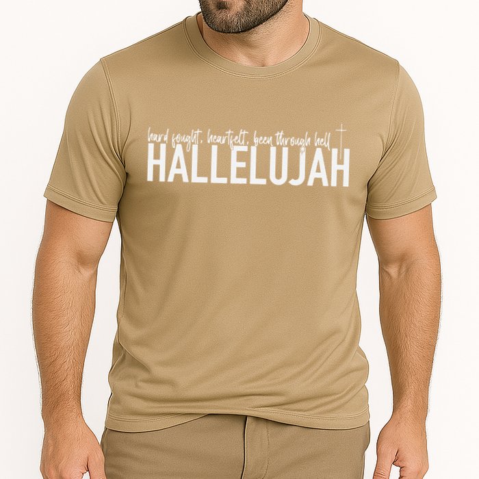 Hard Fought Heartfelt Been Through Hell Hallelujah Christian Cooling Performance Crew T-Shirt
