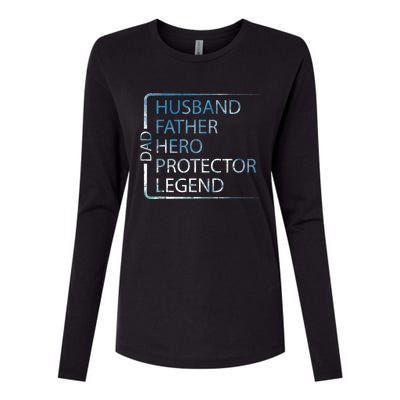 Husband Father Hero Protector Legend Father Day Dad Womens Cotton Relaxed Long Sleeve T-Shirt