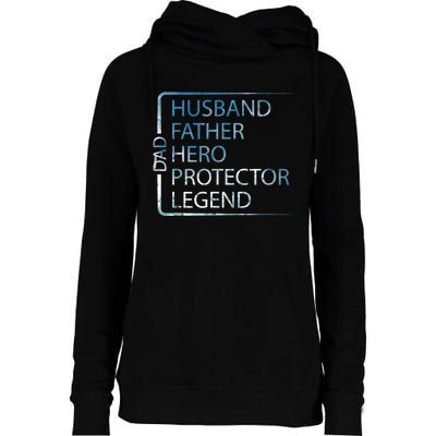 Husband Father Hero Protector Legend Father Day Dad Womens Funnel Neck Pullover Hood