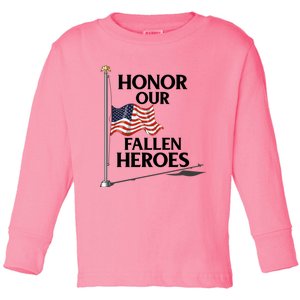 Honor Fallen Heroes / Military Honor Memorial American Flag Gift Toddler Long Sleeve Shirt