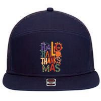 Hallothanksmas Funny Halloween Thanksgiving Christmas 7 Panel Mesh Trucker Snapback Hat