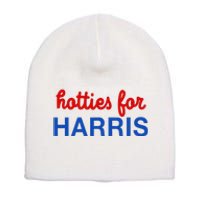 Hotties For Harris Short Acrylic Beanie