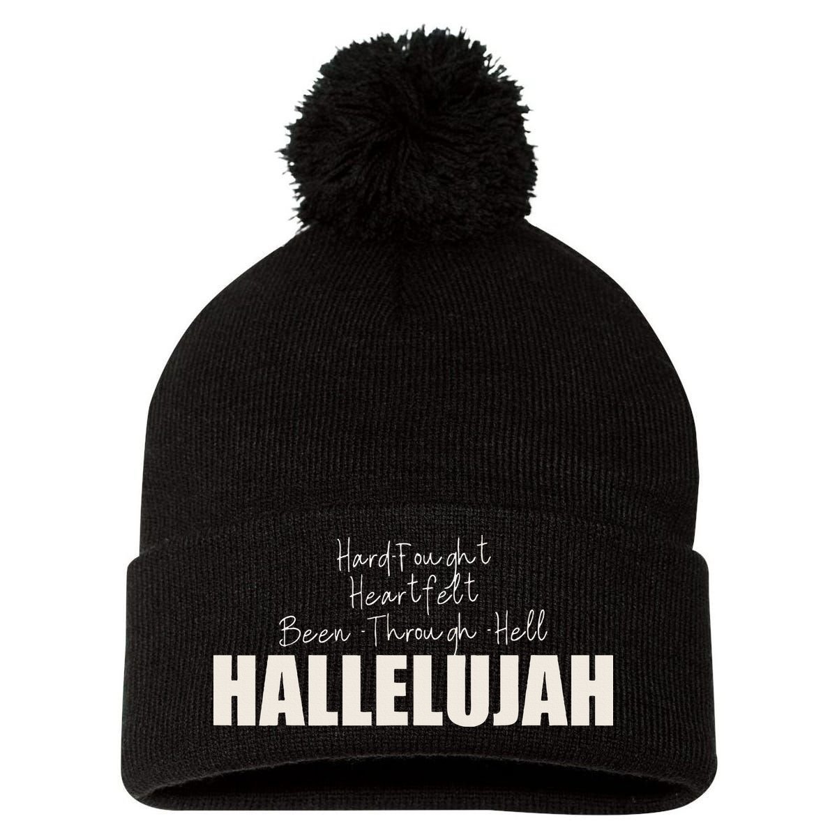 Hard Fought Heartfelt Been Through Hell Hallelujah Christian Pom Pom 12in Knit Beanie