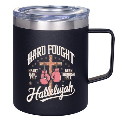 Hard Fought Hallelujah Praise Jesus 12oz Stainless Steel Coffee Mug