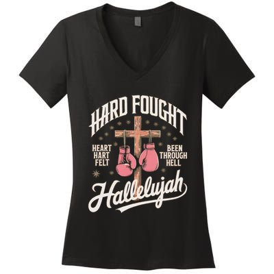 Hard Fought Hallelujah Praise Jesus Women's V-Neck T-Shirt