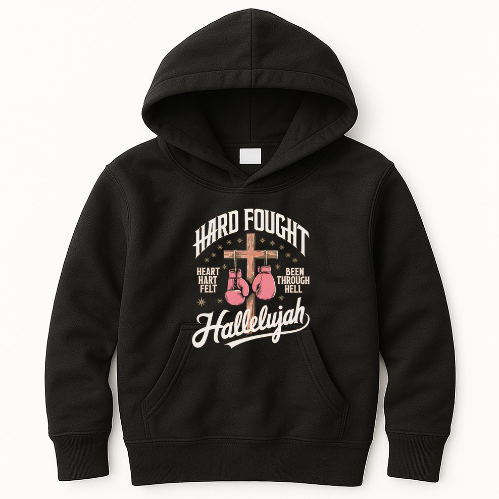 Hard Fought Hallelujah Praise Jesus Kids Hoodie