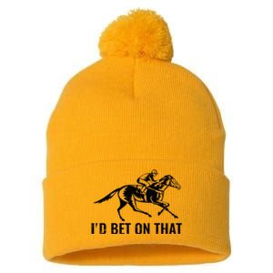 Horses Funny Horse Racing Id Bet On That Horse Riding Pom Pom 12in Knit Beanie