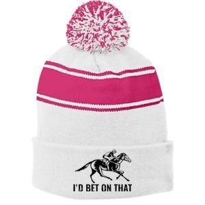 Horses Funny Horse Racing Id Bet On That Horse Riding Stripe Pom Pom Beanie