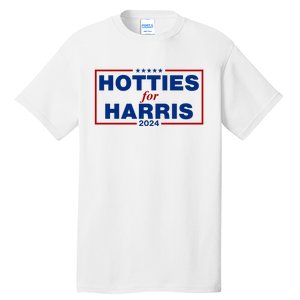 Hotties For Harris 2024 Funny Kamala Harris 2024 Tall T-Shirt