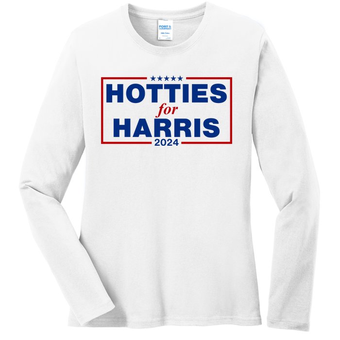 Hotties For Harris 2024 Funny Kamala Harris 2024 Ladies Long Sleeve Shirt