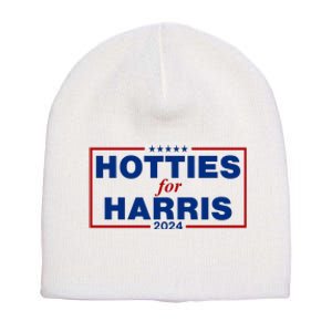 Hotties For Harris 2024 Funny Kamala Harris 2024 Short Acrylic Beanie