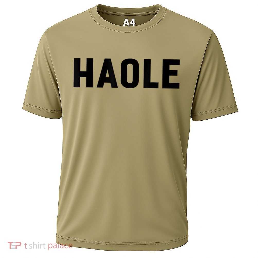 Haole Funny Hawaii White Hawaiian Pidgin Unisex Performance Shirt
