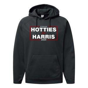 Hotties For Harris 2024 Funny Kamala Harris 2024 Performance Fleece Hoodie