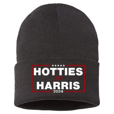 Hotties For Harris 2024 Funny Kamala Harris 2024 Sustainable Knit Beanie