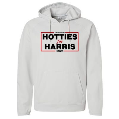 Hotties For Harris 2024 Funny Kamala Harris 2024 Performance Fleece Hoodie