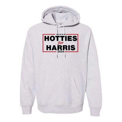 Hotties For Harris 2024 Funny Kamala Harris 2024 Premium Hoodie