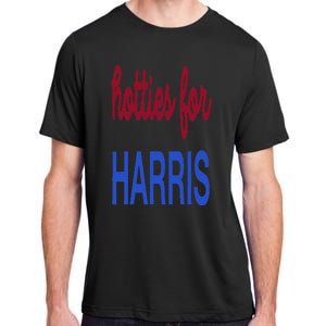 Hotties For Harris 24 Hotties For Harris 2024 Adult ChromaSoft Performance T-Shirt