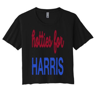 Hotties For Harris 24 Hotties For Harris 2024 Women's Crop Top Tee