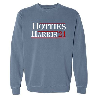 Hotties For Harris 2024 Funny Kamala Harris 2024 Garment-Dyed Sweatshirt