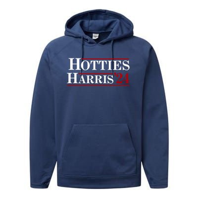 Hotties For Harris 2024 Funny Kamala Harris 2024 Performance Fleece Hoodie