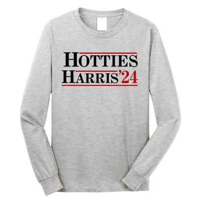 Hotties For Harris 2024 Funny Kamala Harris 2024 Long Sleeve Shirt