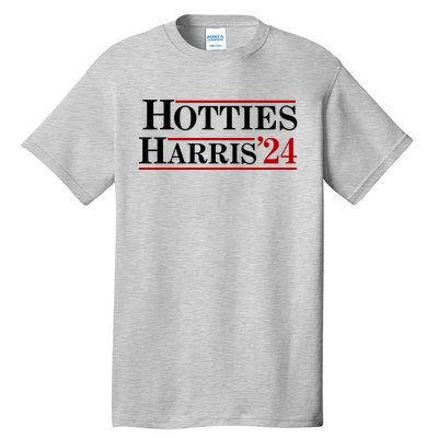 Hotties For Harris 2024 Funny Kamala Harris 2024 Tall T-Shirt