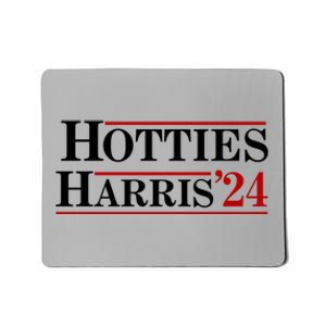 Hotties For Harris 2024 Funny Kamala Harris 2024 Mousepad