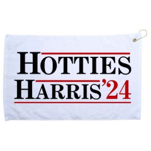 Hotties For Harris 2024 Funny Kamala Harris 2024 Grommeted Golf Towel