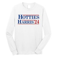 Hotties For Harris 2024 Funny Kamala Harris 2024 Long Sleeve Shirt