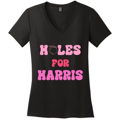 Holes For Harris Booty Peach Kamala Hippie Quote Women's V-Neck T-Shirt