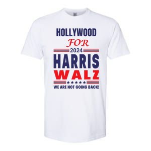 Hollywood For Harris Walz We Are Not Going Back Softstyle CVC T-Shirt