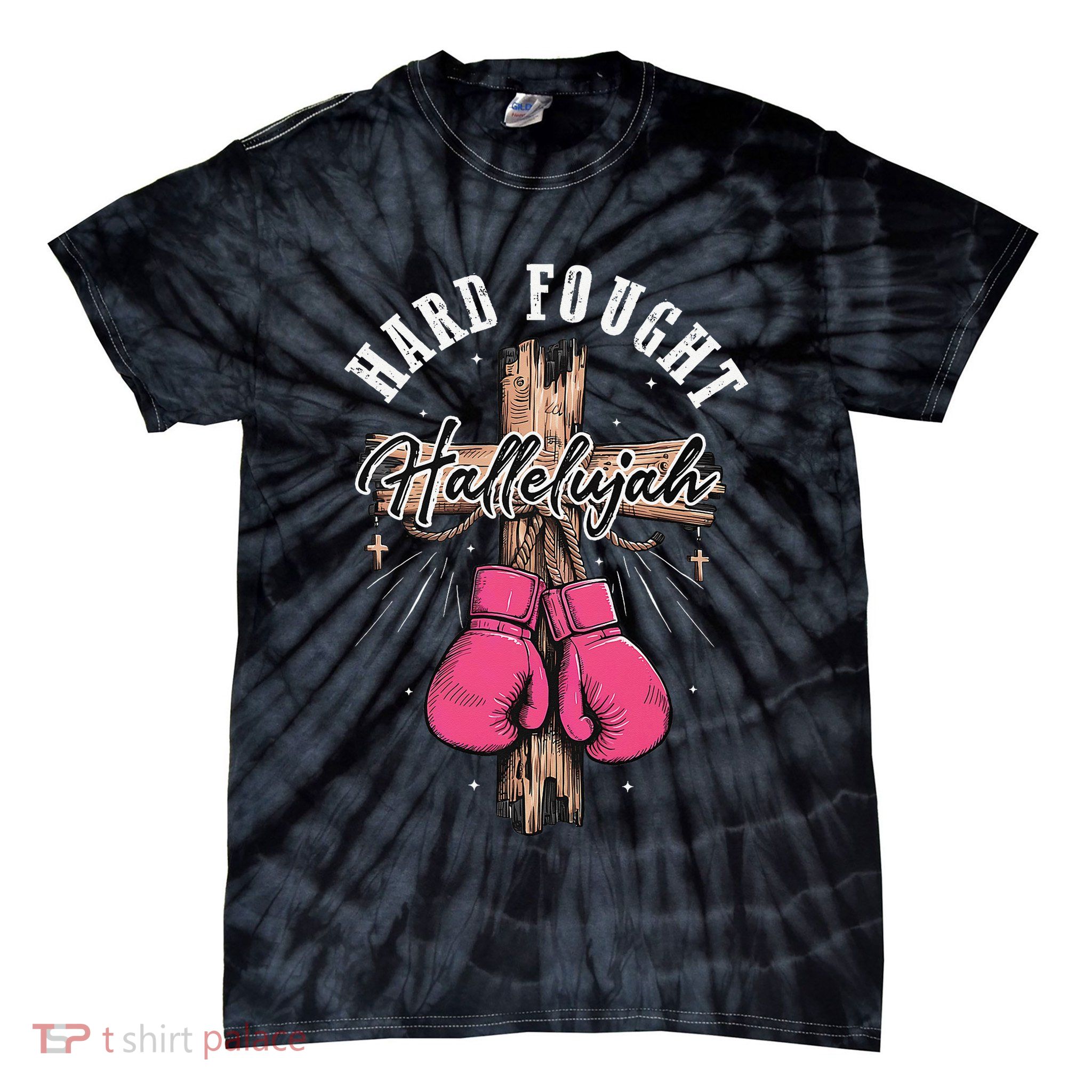 Hard Fought Hallelujah Tie-Dye T-Shirt