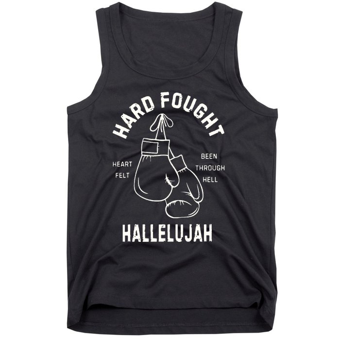 Hard Fought Hallelujah Tank Top