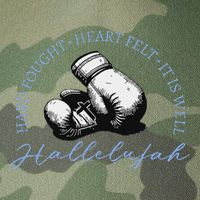 Hard Fought Heart Felt It Is Well Hallelujah Legacy Tie Dye Trucker Hat