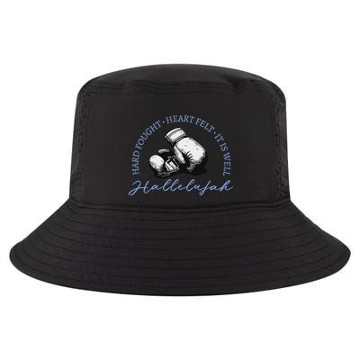 Hard Fought Heart Felt It Is Well Hallelujah Cool Comfort Performance Bucket Hat