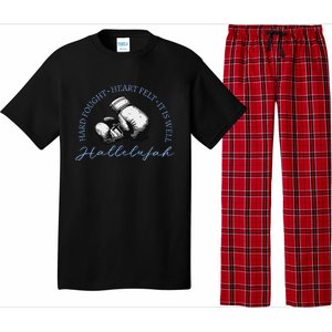 Hard Fought Heart Felt It Is Well Hallelujah Pajama Set