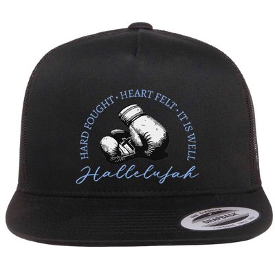 Hard Fought Heart Felt It Is Well Hallelujah Flatbill Hat