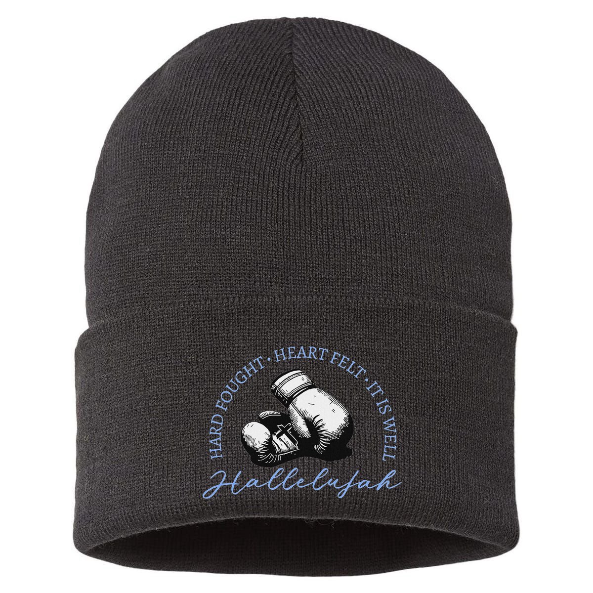 Hard Fought Heart Felt It Is Well Hallelujah Sustainable Knit Beanie