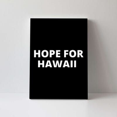 Hope For Hawaii Maui Strong Canvas